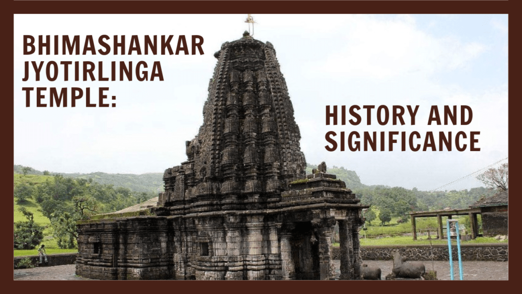 Bhimashankar Jyotirlinga Temple: History And Significance